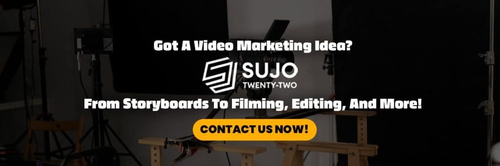 Professional Video Production | SUJOTWENTY-TWO