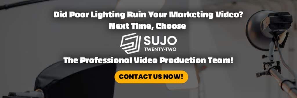  Professional Video Production Team | SUJO TWENTY-TWO